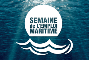 4ème ÉDITION DE LA SEMAINE DE L’EMPLOI MARITIME