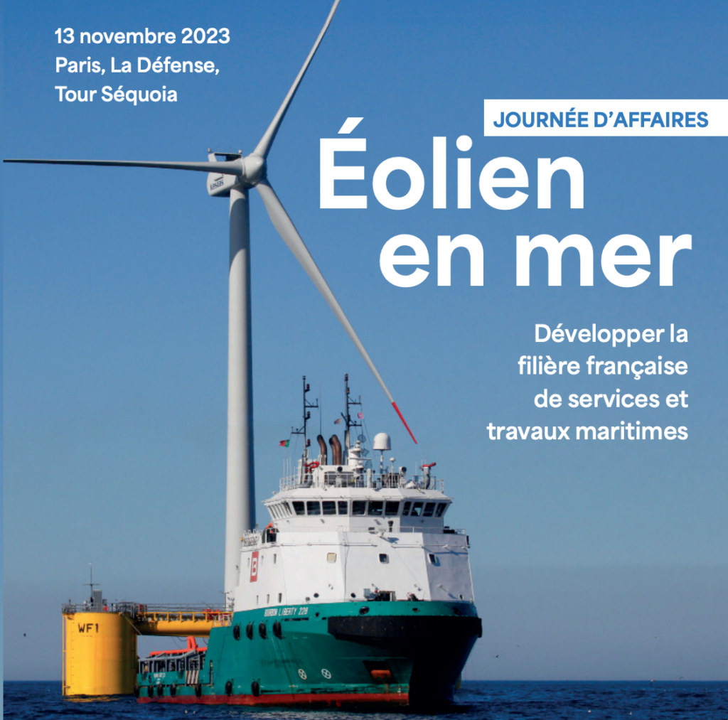 Journée d&rsquo;affaires – Eolien en mer : Développer la filière française de services et travaux maritimes